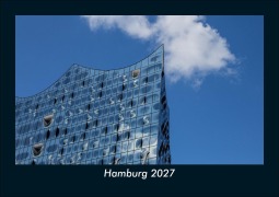 Cover-Bild zum Titel 'Hamburg 2027 Fotokalender DIN A5' von 'Tobias Schmitt, Kevin Heber'