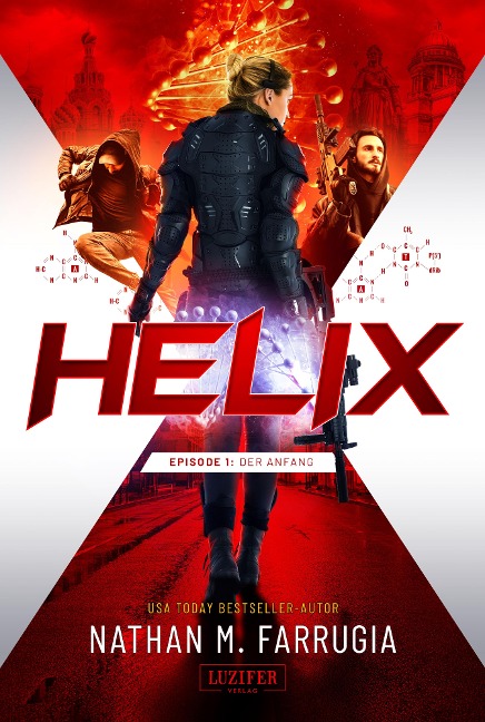HELIX - DER ANFANG - Nathan M. Farrugia