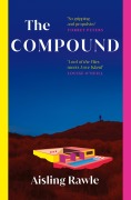 Cover-Bild zum Titel 'The Compound' von 'Aisling Rawle'