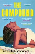 Cover-Bild zum Titel 'The Compound' von 'Aisling Rawle'