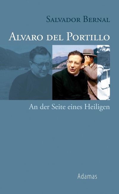 Alvaro del Portillo - Salvador Bernal