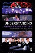 Cover-Bild zum Titel 'Understanding Popular Music Culture' von 'Robert Strachan, Marion Leonard, Roy Shuker'