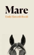 Cover-Bild zum Titel 'Mare' von 'Emily Haworth-Booth'
