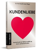 Cover-Bild zum Titel 'Kundenliebe' von ''