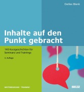 Cover-Bild zum Titel 'Inhalte auf den Punkt gebracht' von 'Detlev Blenk'