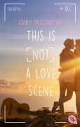 Cover-Bild zum Titel 'This is not a love scene' von 'Cory McCarthy'