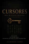 Cover-Bild zum Titel 'CURSORES - Die Wiener Chiffre' von 'Alberto Neri'