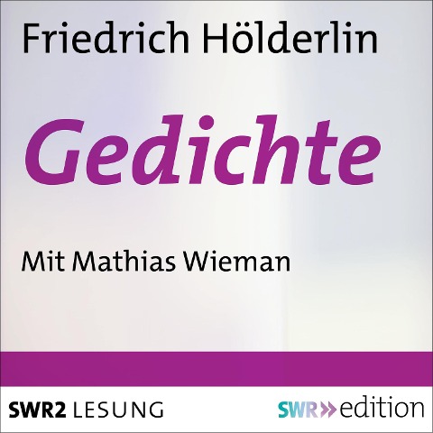 Gedichte - Friedrich Hölderlin