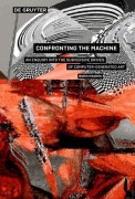 Cover-Bild zum Titel 'Confronting the Machine' von 'Boris Magrini'