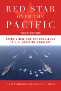 Cover-Bild zum Titel 'Red Star Over the Pacific, Third Edition' von 'Toshi Yoshihara, James R Holmes'