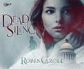 Cover-Bild zum Titel 'Dead Silence' von 'Robin Caroll'