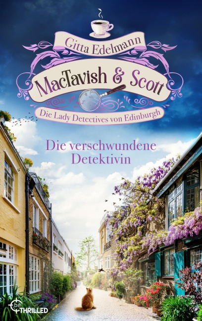 MacTavish & Scott - Die verschwundene Detektivin - Gitta Edelmann