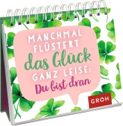 Cover-Bild zum Titel 'Manchmal flüstert das Glück ganz leise: Du bist dran' von ''