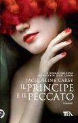 Cover-Bild zum Titel 'Il principe e il peccato' von 'Jacqueline Carey'