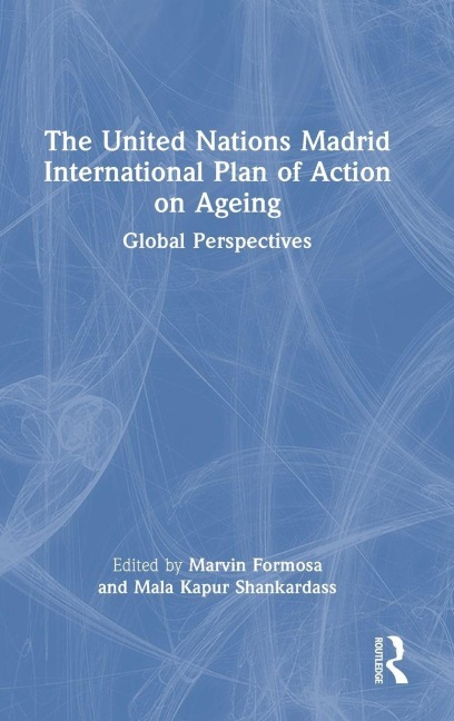 The United Nations Madrid International Plan of Action on Ageing - 
