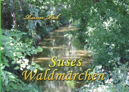 Cover-Bild zum Titel 'Suses Waldmärchen' von 'Rainer Pick'