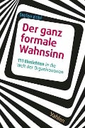 Der ganz formale Wahnsinn - Stefan Kühl
