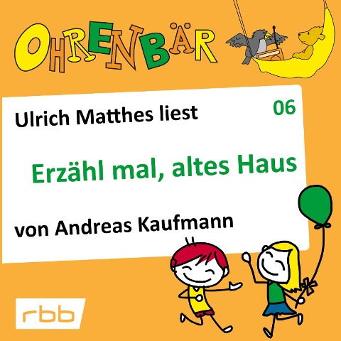 Erzähl mal, altes Haus - Andreas Kaufmann
