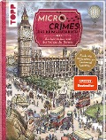 Micro Crimes. Das Krimi-Suchbuch. Sherlock Holmes und der Tod aus der Themse. Finde die Verbrecher im Gewimmel von London 1920 - Gecko Keck