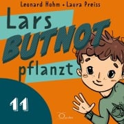 Cover-Bild zum Titel 'Lars BUTNOT pflanzt' von 'Leonard Hohm, Laura Preiss'