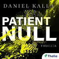 Patient Null - Daniel Kalla