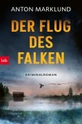 Cover-Bild zum Titel 'Der Flug des Falken' von 'Anton Marklund'