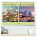 Futuristische moderne Behausungen (hochwertiger Premium Wandkalender 2025 DIN A2 quer), Kunstdruck in Hochglanz - Liselotte Brunner-Klaus