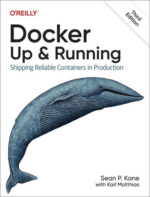 Docker: Up & Running - Sean P. Kane, Karl Matthias