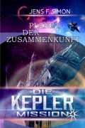 Cover-Bild zum Titel 'Planet der Zusammenkunft (Die Kepler Mission 4)' von 'Jens F. Simon'