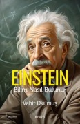 Cover-Bild zum Titel 'Einstein - Bilim Nasil Bulunur' von 'Vahit Okumus'