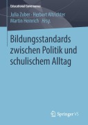 Cover-Bild zum Titel 'Bildungsstandards zwischen Politik und schulischem Alltag' von ''