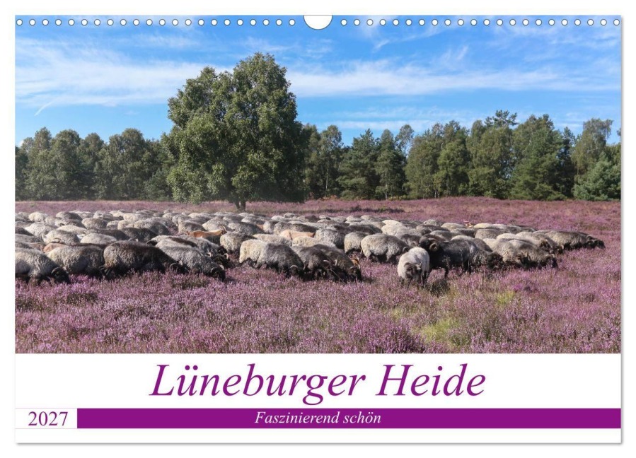 Lüneburger Heide - Faszinierend schön (Wandkalender 2027 DIN A3 quer), CALVENDO Monatskalender - Heike Nack