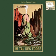 Cover-Bild zum Titel 'Im Tal des Todes' von 'Karl May'