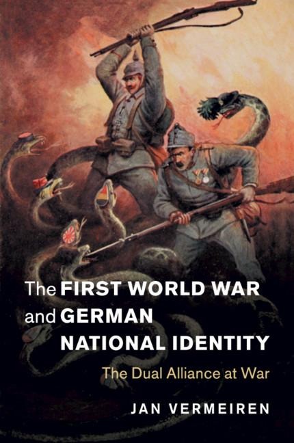 The First World War and German National Identity - Jan Vermeiren
