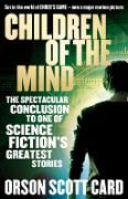 Cover-Bild zum Titel 'Children Of The Mind' von 'Orson Scott Card'