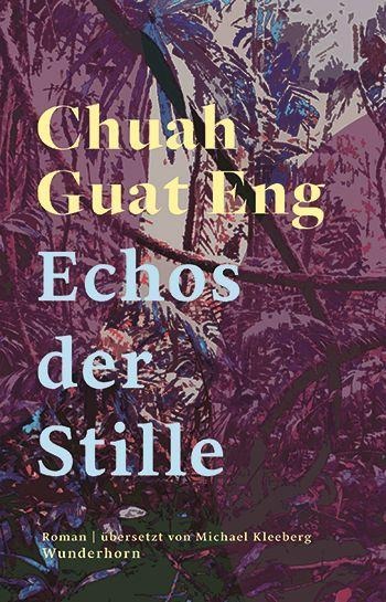 Echos der Stille - Guat Eng Chuah