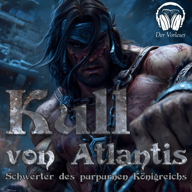 Kull von Atlantis - Schwerter des purpurnen Königreichs - Robert E. Howard