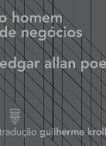 O homem de negócios - Edgar Allan Poe