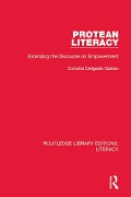 Cover-Bild zum Titel 'Protean Literacy' von 'Concha Delgado-Gaitan'