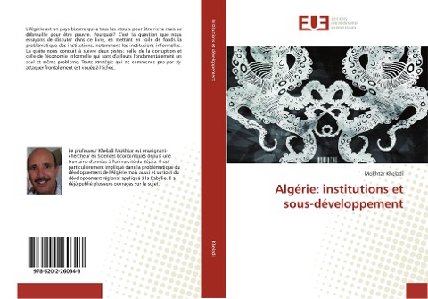 Algérie: institutions et sous-développement - Mokhtar Kheladi