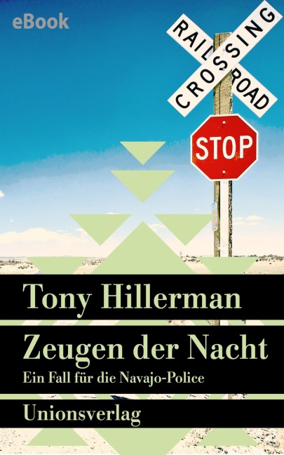 Zeugen der Nacht. Verfilmt als Serie 'Dark Winds - Der Wind des Bösen' - Tony Hillerman