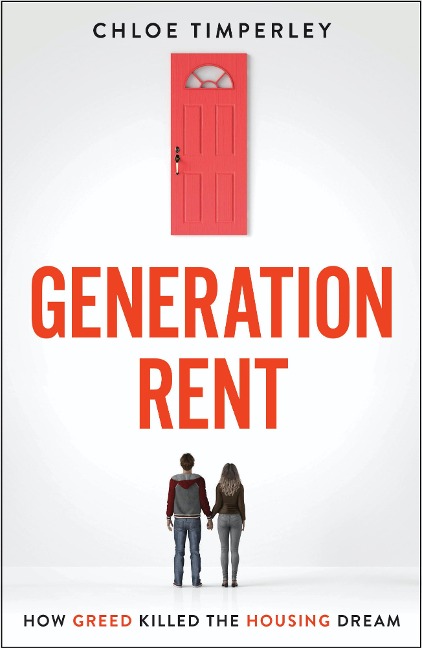 Generation Rent - Chloe Timperley