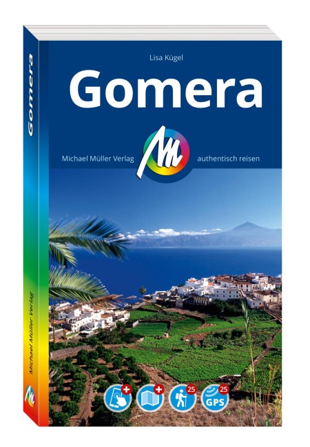 MICHAEL MÜLLER REISEFÜHRER Gomera - Lisa Kuegel