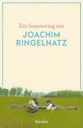 Cover-Bild zum Titel 'Ein Sommertag mit Joachim Ringelnatz' von 'Joachim Ringelnatz'