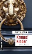Cover-Bild zum Titel 'Kronus' Kinder' von 'Alexa Stein'