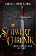 Cover-Bild zum Titel 'Die Schwertchronik' von 'Christoph Lode'