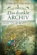 Cover-Bild zum Titel 'Das dunkle Archiv' von 'Genevieve Cogman'