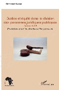 Cover-Bild zum Titel 'Justice et équité dans la division des personnes juridiques publiques' von 'Bationo'