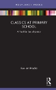 Cover-Bild zum Titel 'Classics at Primary School' von 'Evelien Bracke'