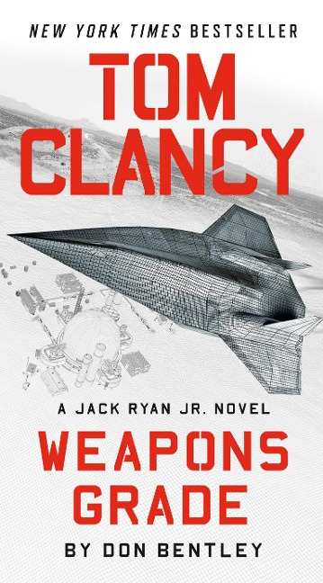 Tom Clancy Weapons Grade - Don Bentley